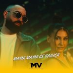 دانلود آهنگ MAMA MAMA CE GAGICA