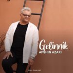 آهنگ گلینلیک از افشین آذری