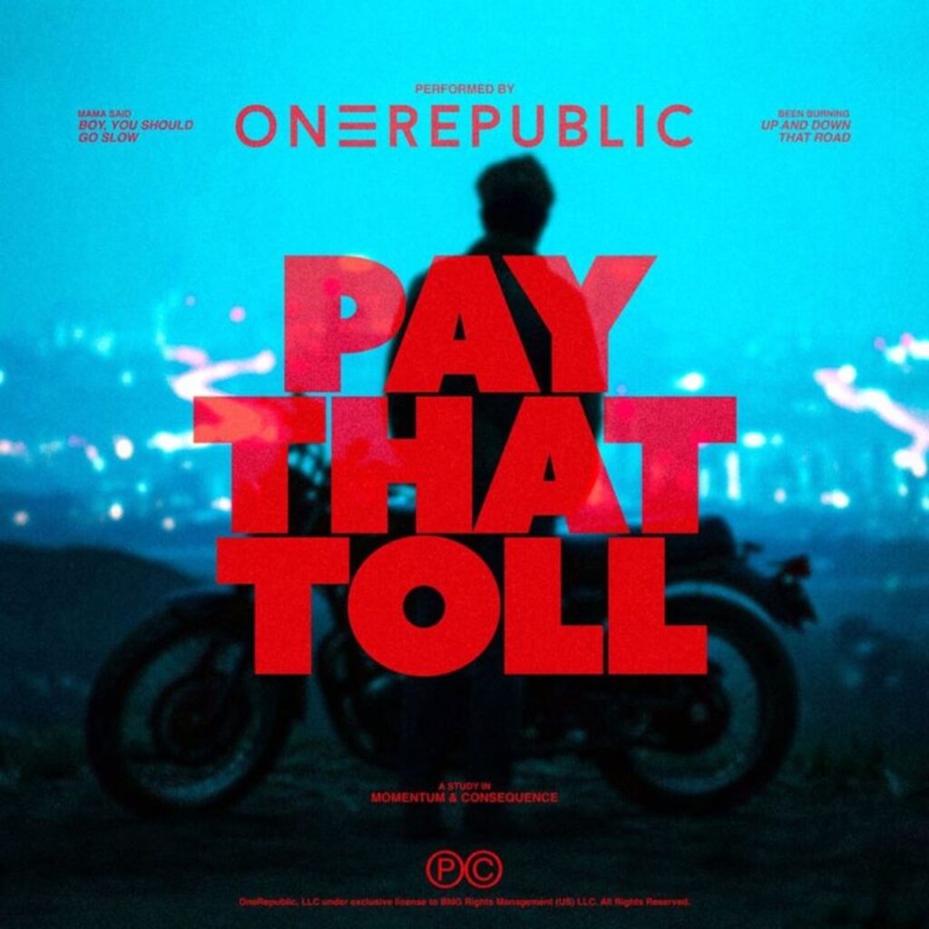دانلود آهنگ خارجی Pay That Toll از OneRepublic | با کیفیت 320