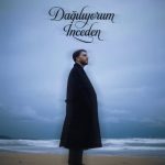 آهنگ Dağılıyorum İnceden از Yıldırım Elmas ترکی ترند اینستا