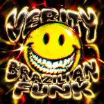 آهنگ فانک verity brazilian funk از mortek