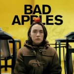 فیلم bad apples