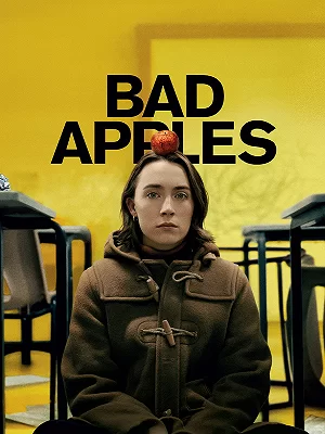 فیلم سیب های فاسد Bad Apples 2025 | معرفی، خلاصه داستان و نقد فیلم