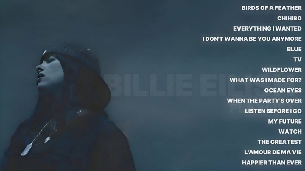 دانلود گلچین اهنگ های بیلی ایلیش | Billie Eilish Playlist + بهترین آهنگ ها دانلود گلچین اهنگ های بیلی ایلیش | Billie Eilish Playlist + بهترین آهنگ ها
